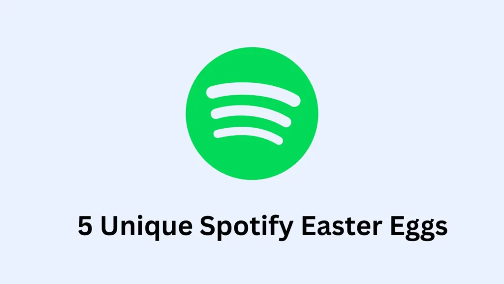 5 Spotify Easter Eggs