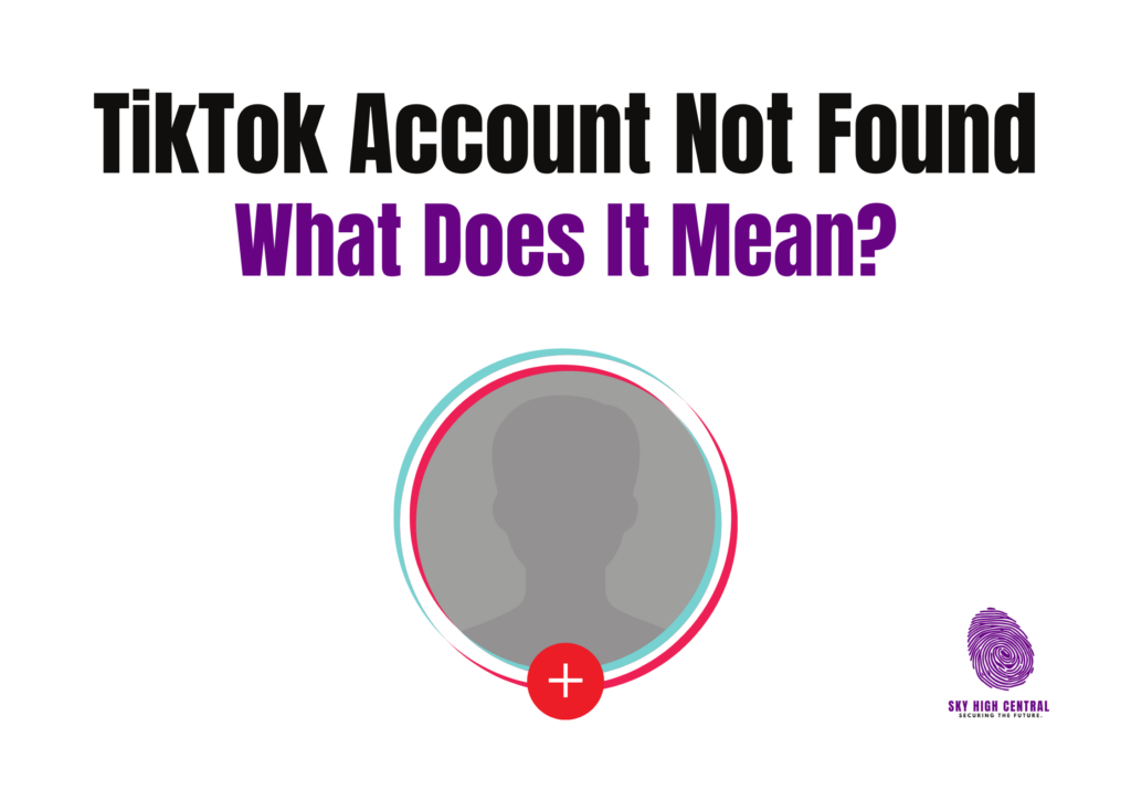 TikTok Account Not Found