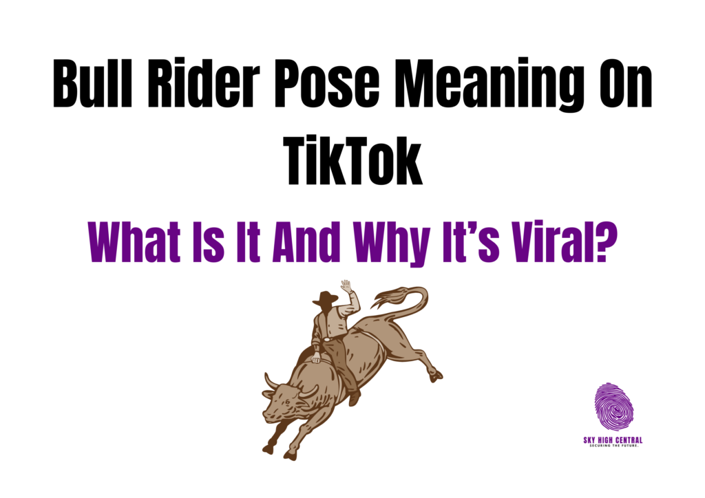 Bull Rider Pose Meaning on TikTok