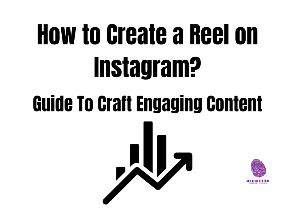 How to Create a Reel on Instagram