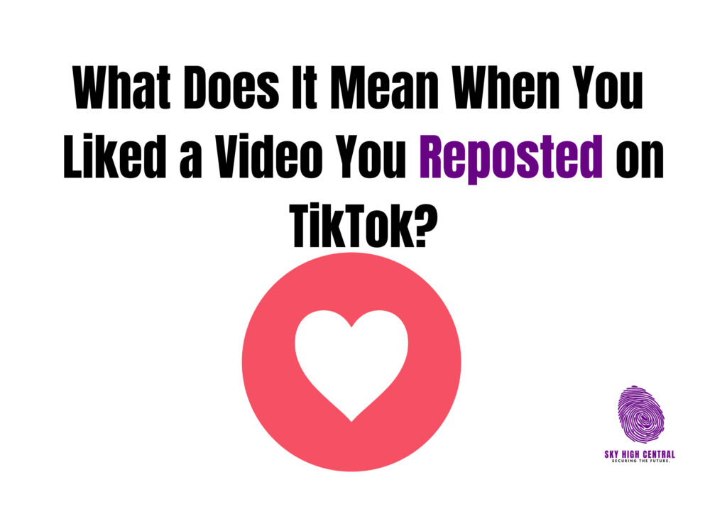 Liked a Video You Reposted on TikTok