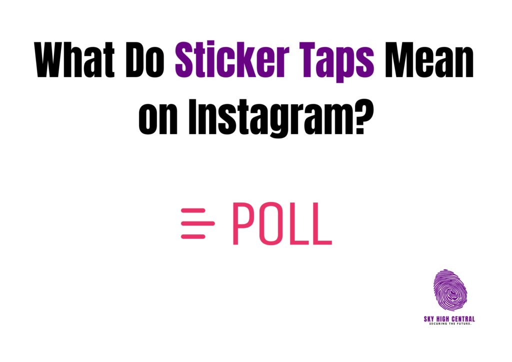 What Do Sticker Taps Mean on Instagram