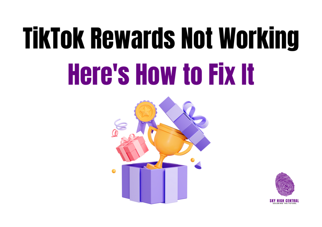 TikTok Rewards Not Working