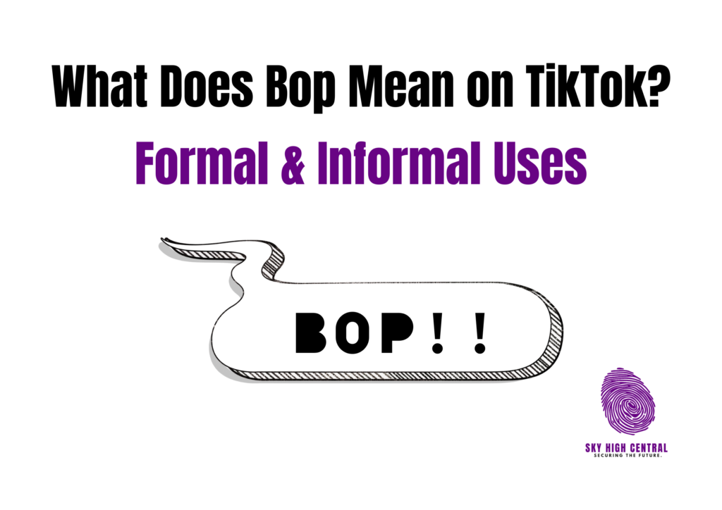 What Does Bop Mean on TikTok